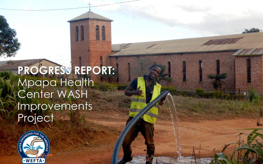 PROGRESS REPORT: WASH Improvements Project for Mpapa Health Center