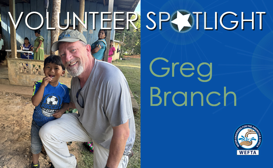 Spotlight on Greg Branch: Blending Peace Corps and WEFTA Experience
