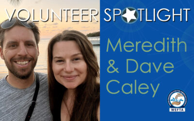 Meredith and Dave Caley:  WEFTA Volunteers Fueling “Contagious Motivation” in Honduras