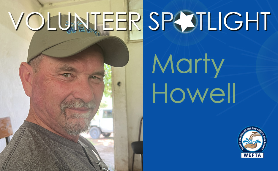 Marty Howell: WEFTA Volunteer Solving Problems and Helping Meet Real Needs